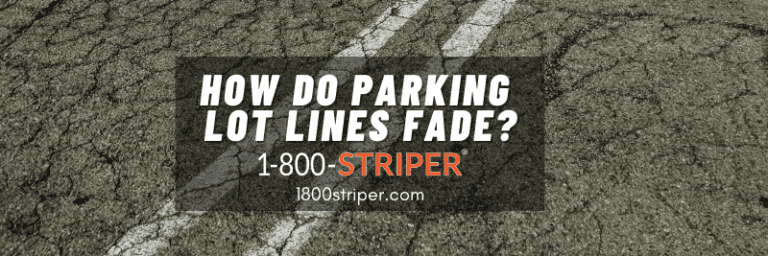 how-do-parking-lot-lines-fade-1-800-striper