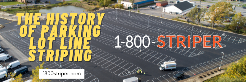 The History of Parking Lot Line Striping